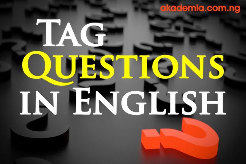 tag-questions-in-english-formation-rules-and-examples-akademia